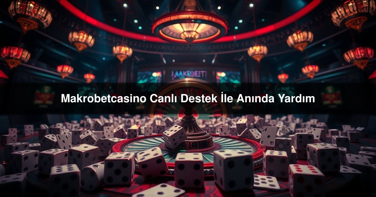 Makrobetcasino Canlı
